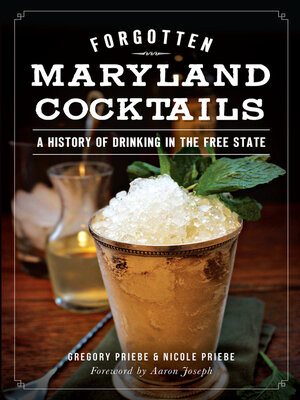 cover image of Forgotten Maryland Cocktails